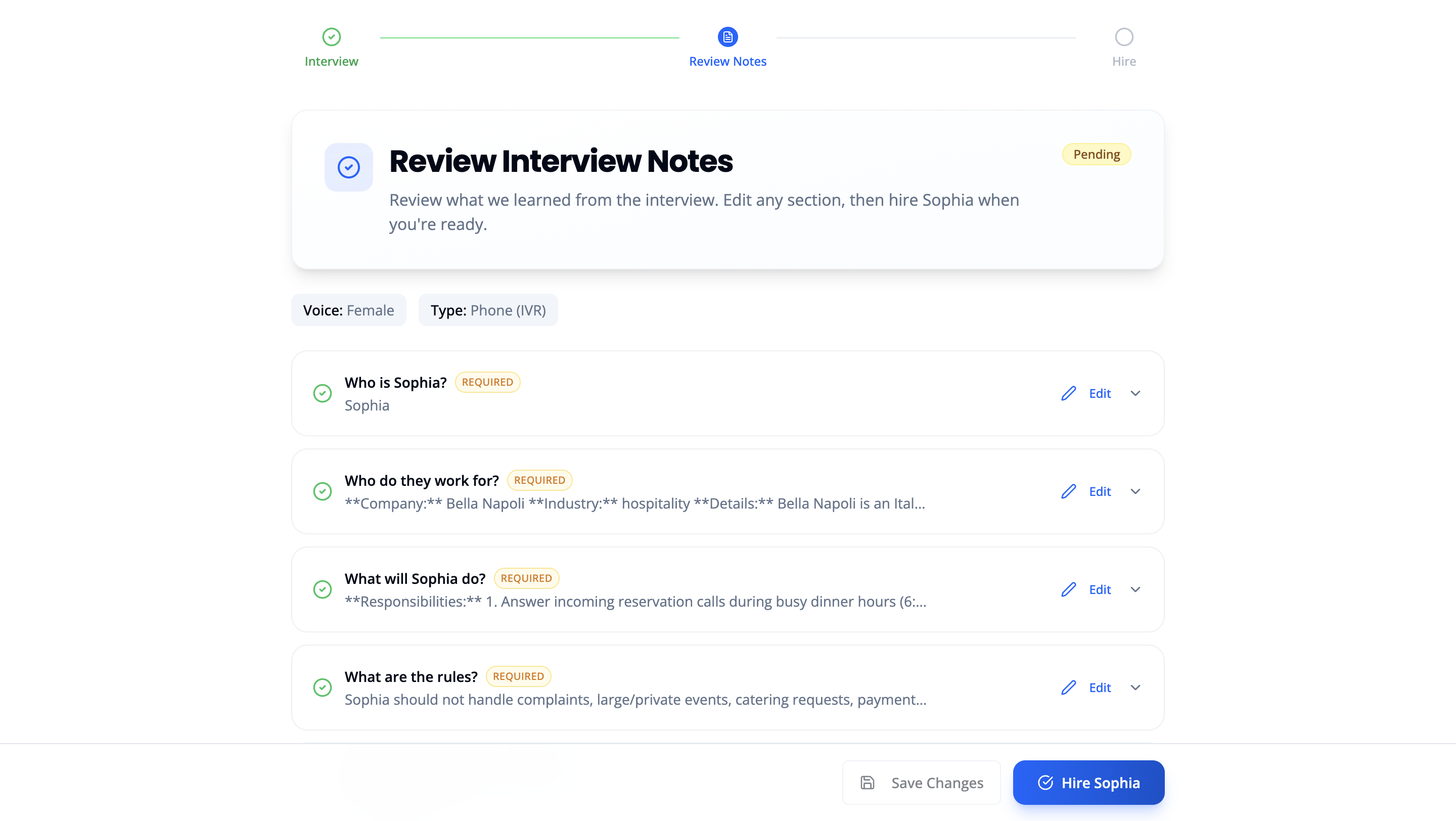 Review Interview Notes screen showing the Interview → Review Notes → Hire progress bar, editable sections for Who is Sophia, who they work for, responsibilities, and rules, with the Hire Sophia button at bottom right